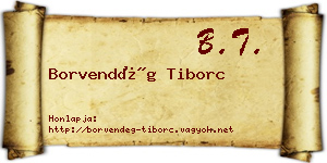 Borvendég Tiborc névjegykártya